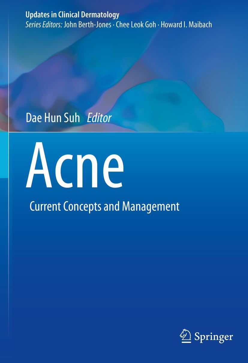 Cover: 9783030689957 | Acne | Current Concepts and Management | Dae Hun Suh | Buch | xi