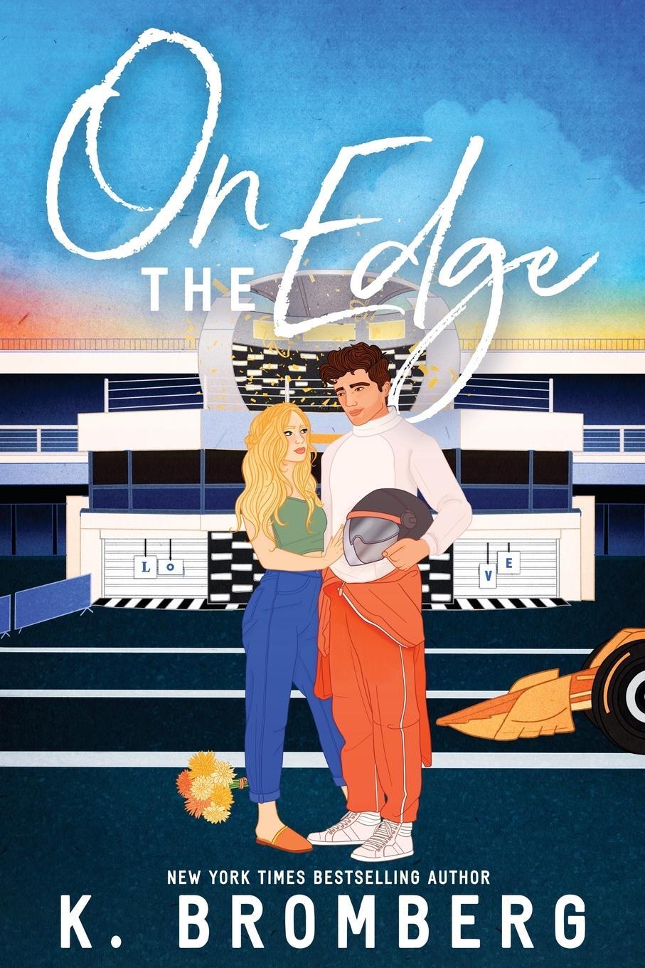 Cover: 9781942832782 | On the Edge | K. Bromberg | Taschenbuch | Full Throttle | Paperback