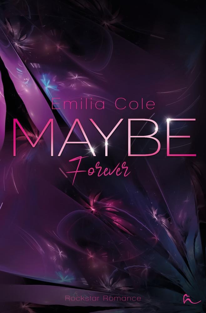 Cover: 9783759203670 | Maybe Forever | Emilia Cole | Taschenbuch | Maybe-Reihe | Paperback