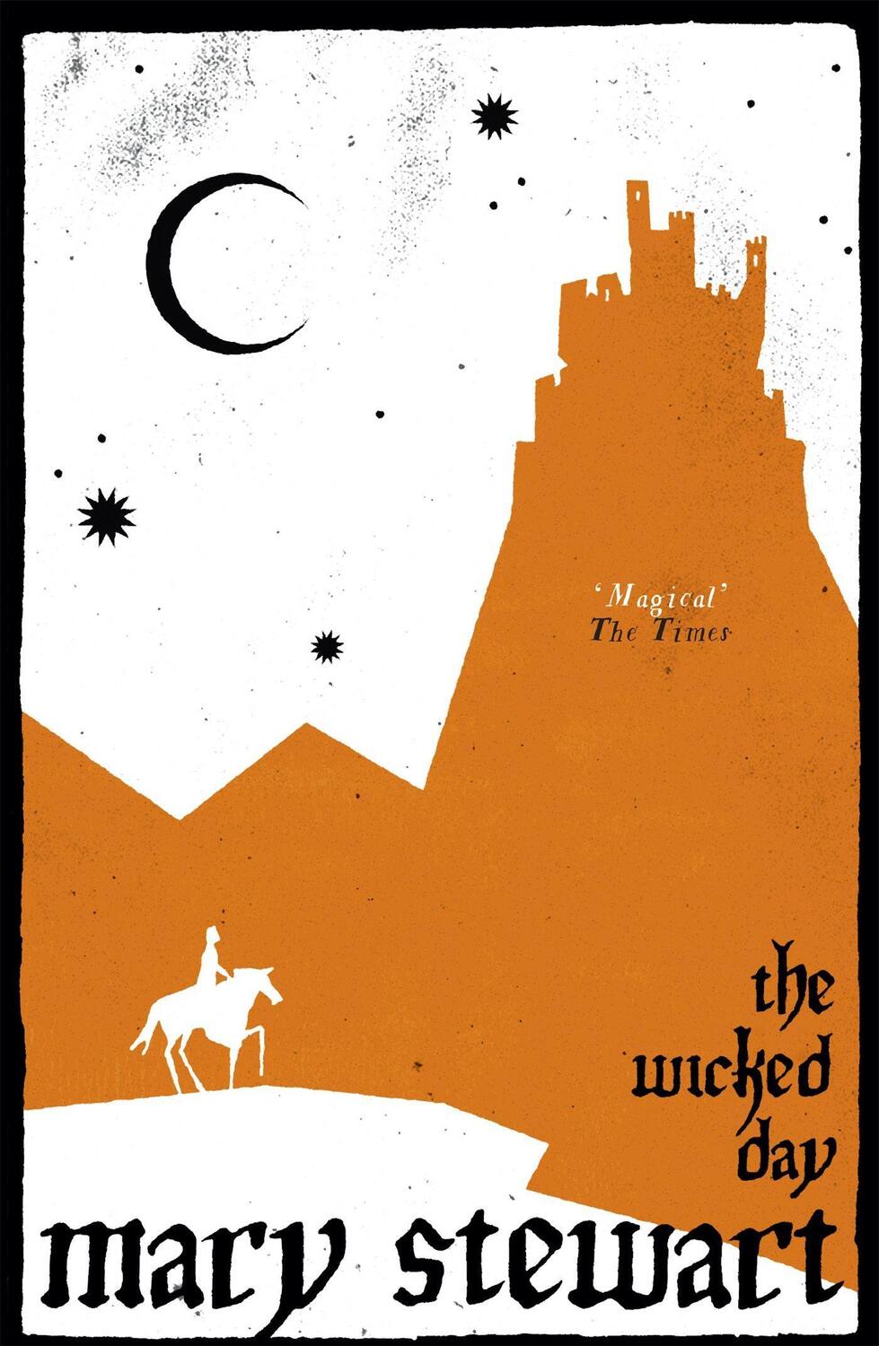 Cover: 9781444737547 | The Wicked Day | Mary Stewart | Taschenbuch | Kartoniert / Broschiert