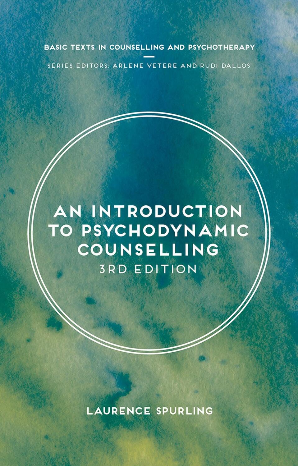 Cover: 9781137606099 | An Introduction to Psychodynamic Counselling | Laurence Spurling