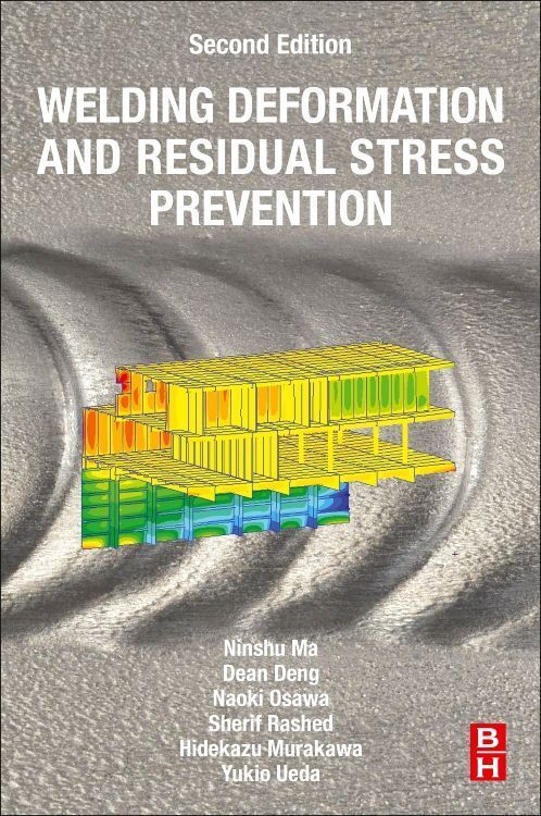Cover: 9780323886659 | Welding Deformation and Residual Stress Prevention | Ninshu Ma (u. a.)