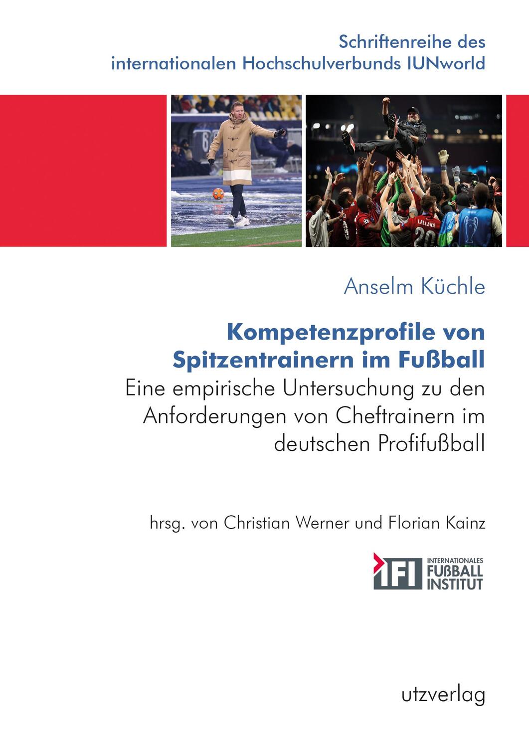 Cover: 9783831649471 | Kompetenzprofile von Spitzentrainern im Fußball | Anselm Küchle | Buch