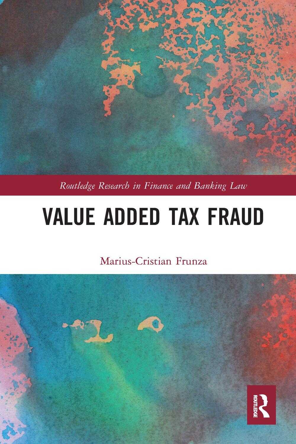 Cover: 9780367582609 | Value Added Tax Fraud | Marius-Cristian Frunza | Taschenbuch | 2020