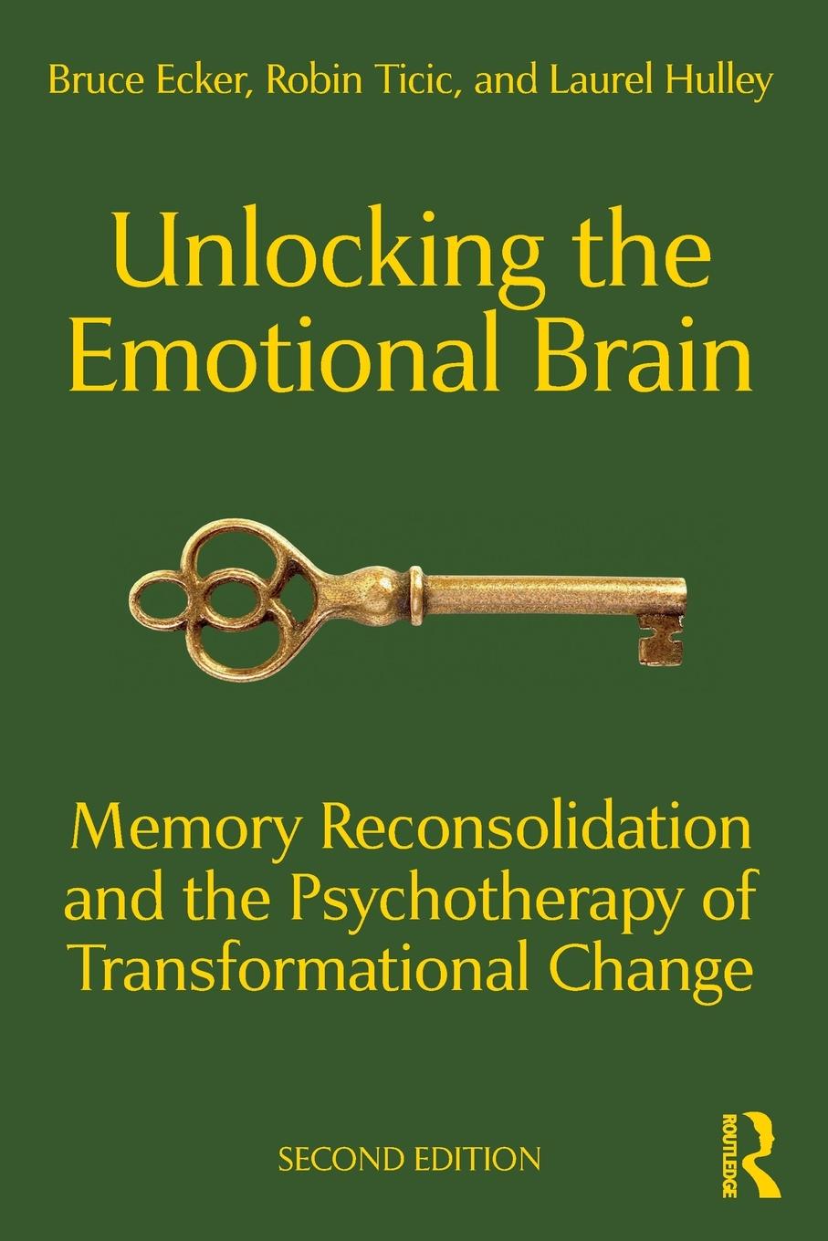 Cover: 9781032139128 | Unlocking the Emotional Brain | Bruce Ecker (u. a.) | Taschenbuch