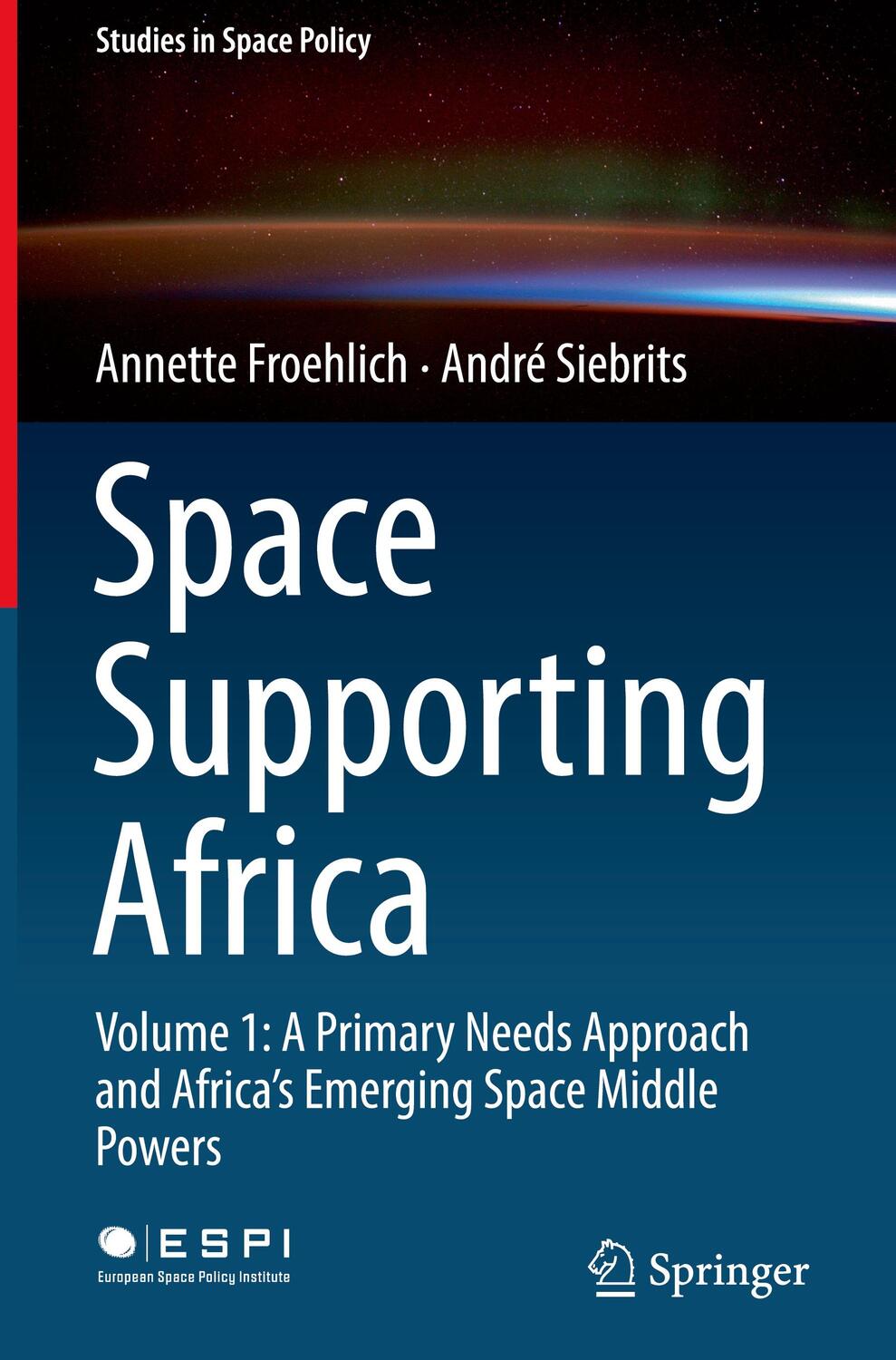 Cover: 9783030121723 | Space Supporting Africa | André Siebrits (u. a.) | Buch | XVI | 2019