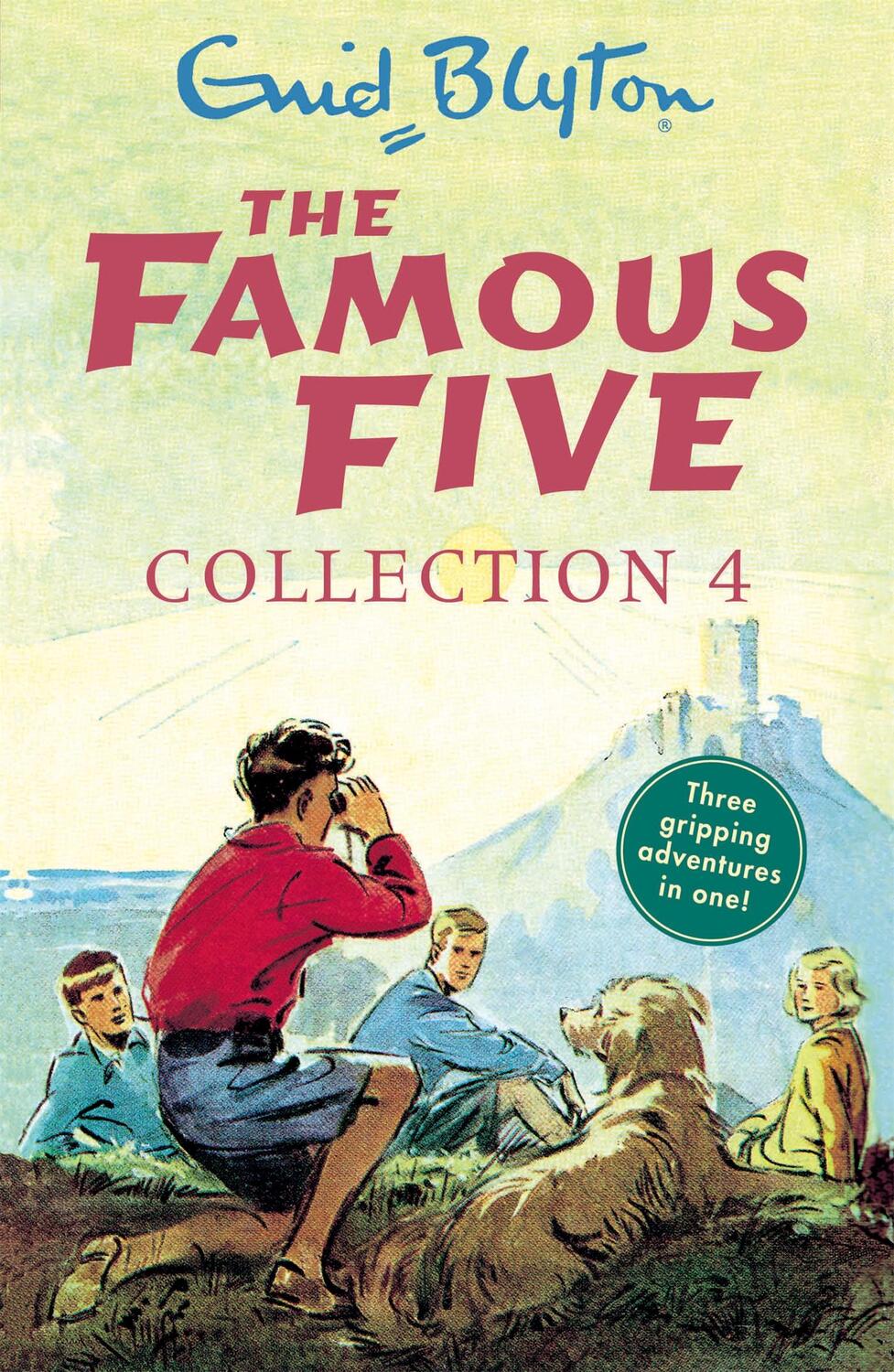 Cover: 9781444935165 | The Famous Five Collection 4 | Books 10-12 | Enid Blyton | Taschenbuch