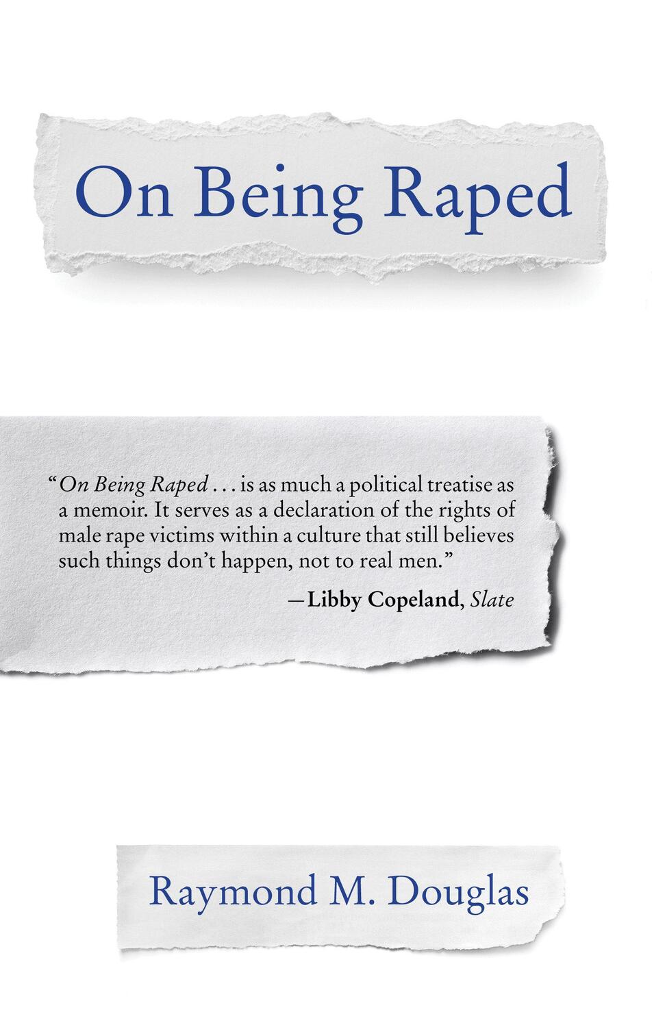 Cover: 9780807096819 | On Being Raped | Raymond M. Douglas | Taschenbuch | Englisch | 2018