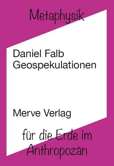 Cover: 9783962730208 | Geospekulationen | Metaphysik für die Erde im Anthropozän, IMD 465