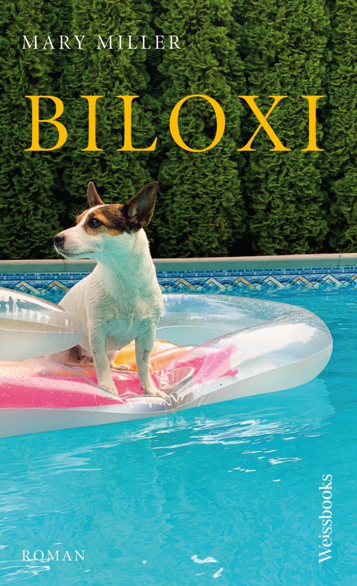 Cover: 9783863372064 | Biloxi | Mary Miller | Buch | 280 S. | Deutsch | 2023