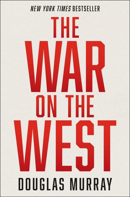 Cover: 9780063162020 | The War on the West | Douglas Murray | Buch | Gebunden | Englisch