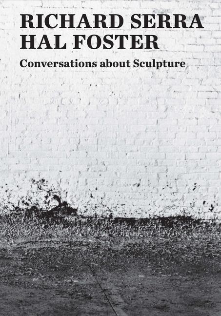 Cover: 9780300235968 | Conversations about Sculpture | Hal Foster (u. a.) | Taschenbuch