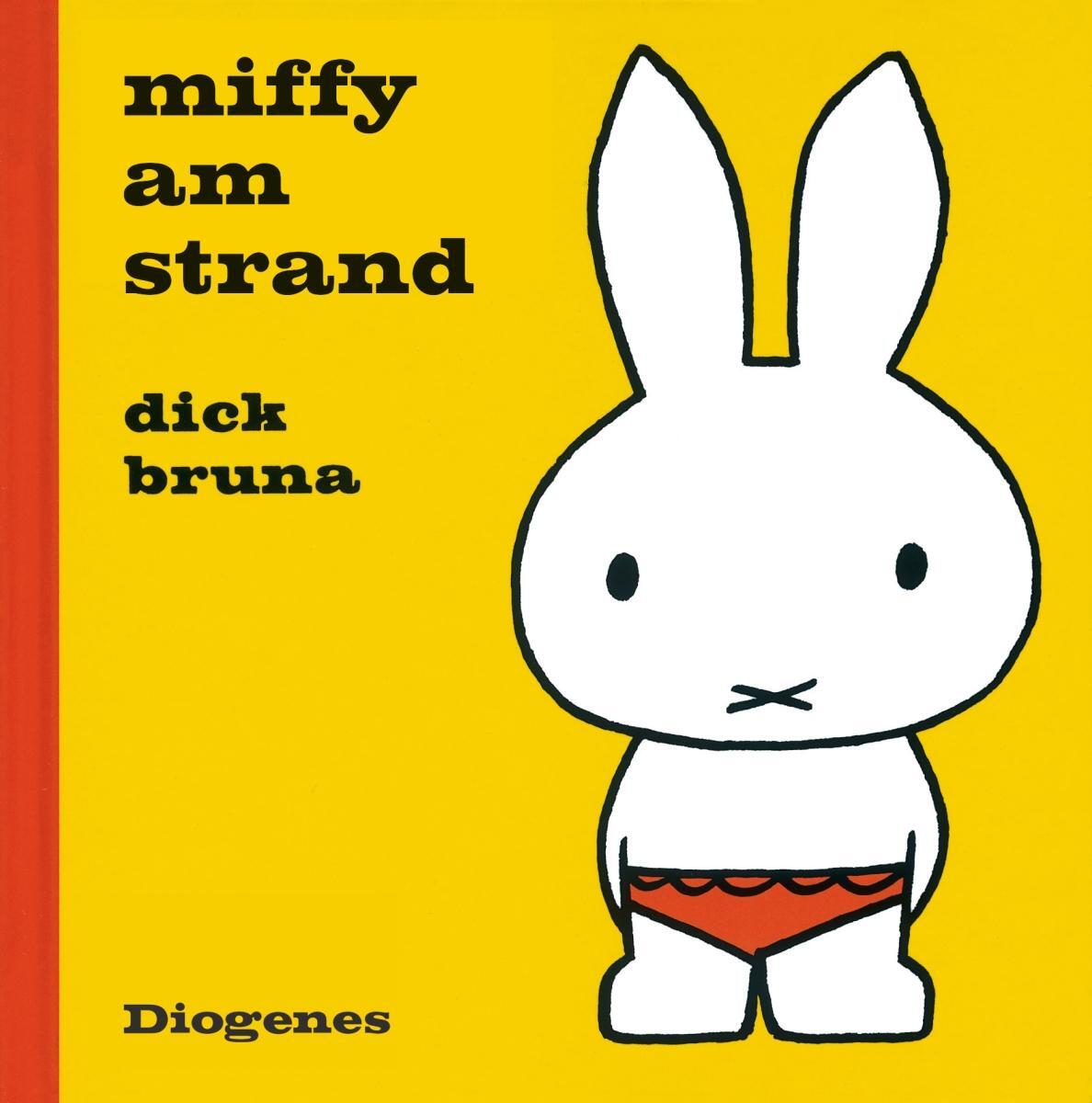 Cover: 9783257011968 | Miffy am Strand | Dick Bruna | Buch | Diogenes Kinderbücher | 24 S.