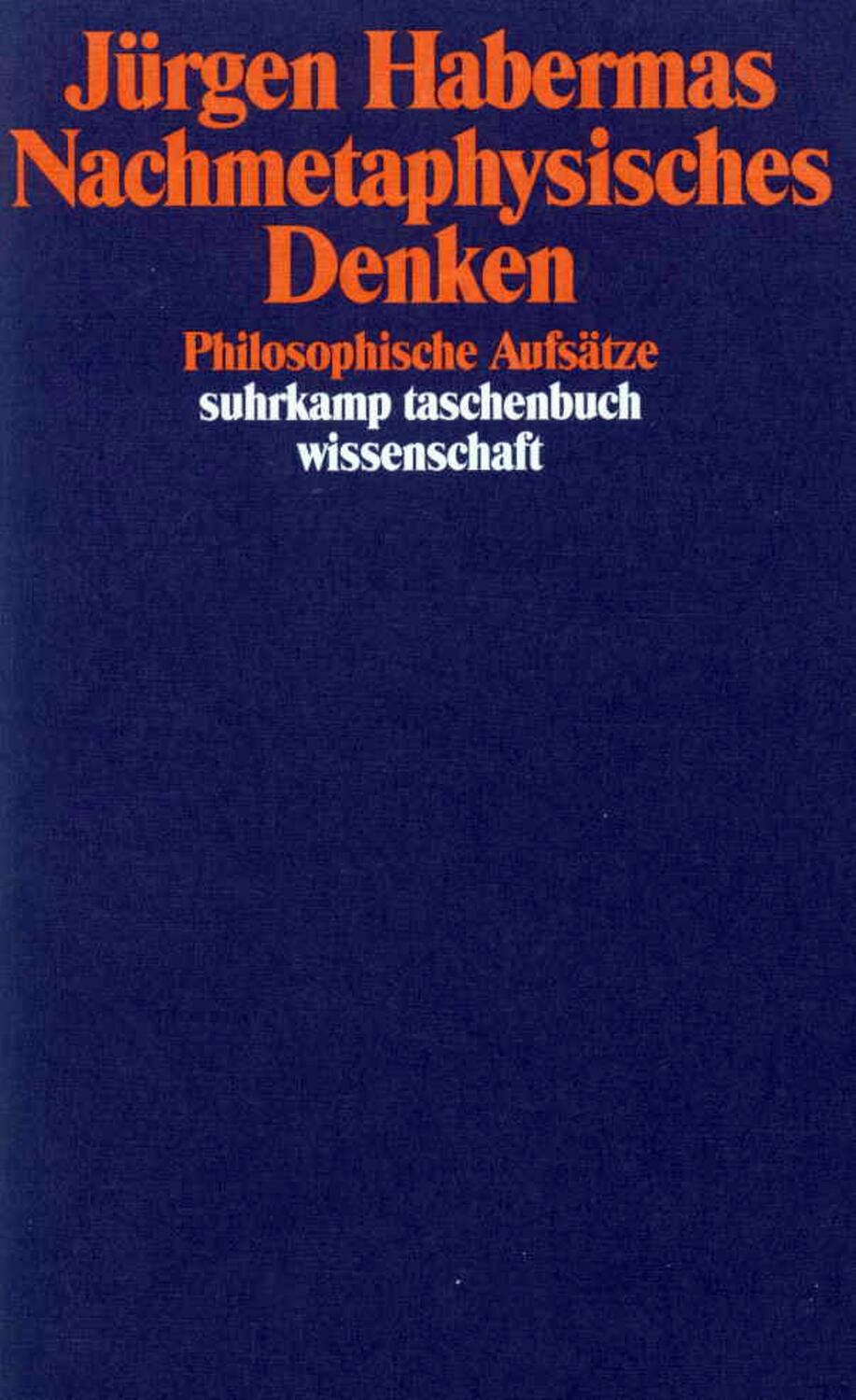 Cover: 9783518286043 | Nachmetaphysisches Denken | Philosophische Aufsätze | Jürgen Habermas