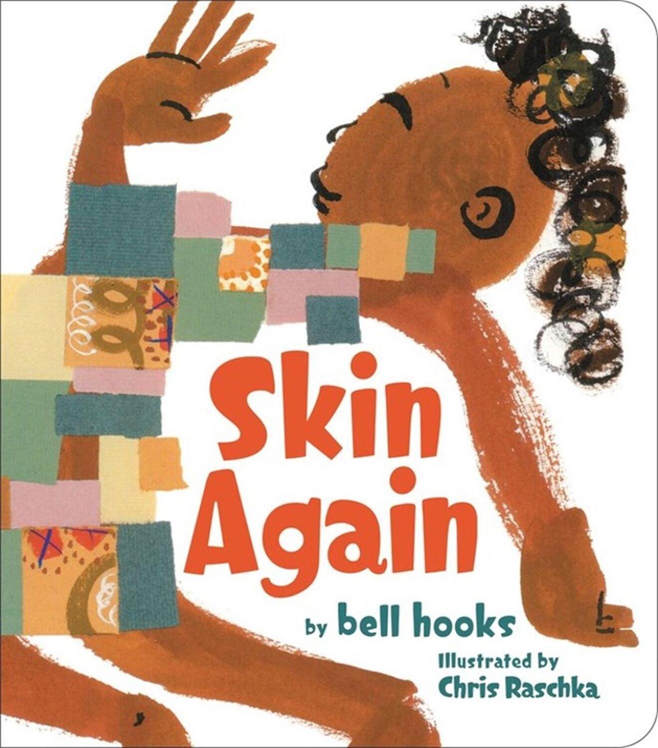 Cover: 9780316412933 | Skin Again | Bell Hooks | Buch | Papp-Bilderbuch | Englisch | 2022