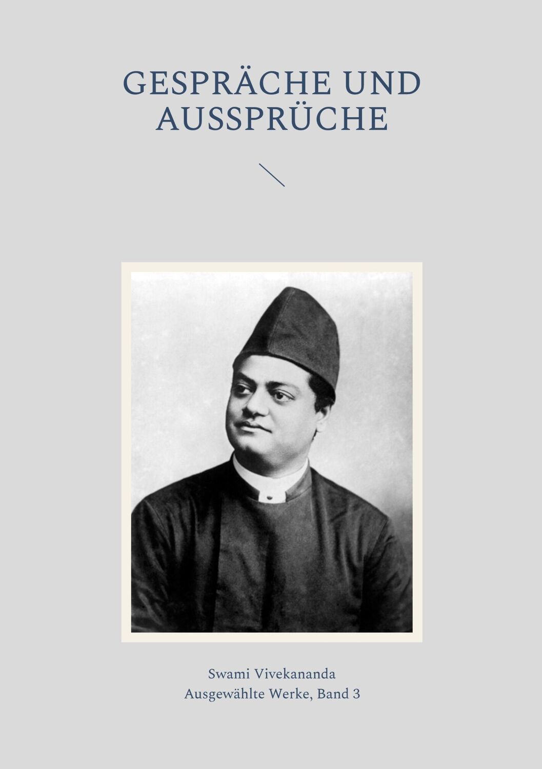 Cover: 9783757824587 | Gespräche und Aussprüche | Swami Vivekananda | Taschenbuch | Paperback