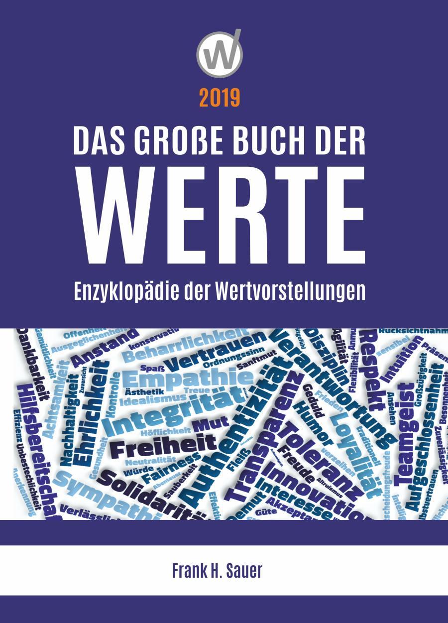 Cover: 9783947672011 | Das große Buch der Werte 2019 | Enzyklopädie der Wertvorstellungen