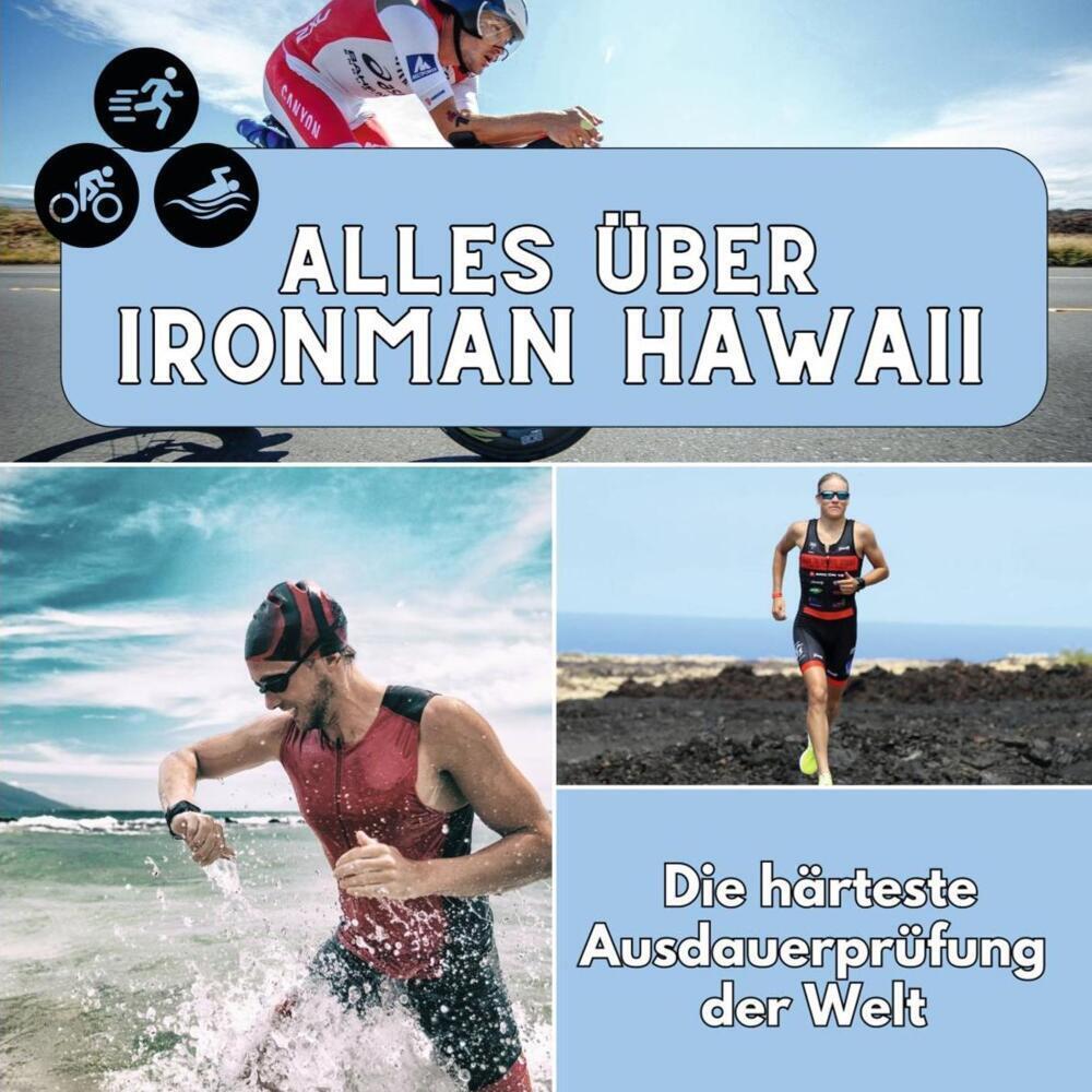 Cover: 9783750565814 | Alles über Ironman Hawaii | Die härteste Ausdauerprüfung der Welt