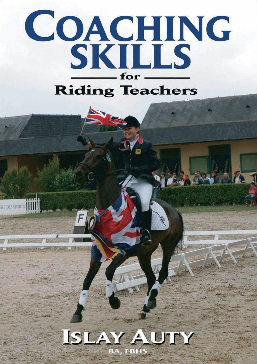 Cover: 9781905693085 | Coaching Skills for Riding Teachers | Islay Auty | Taschenbuch | 2008