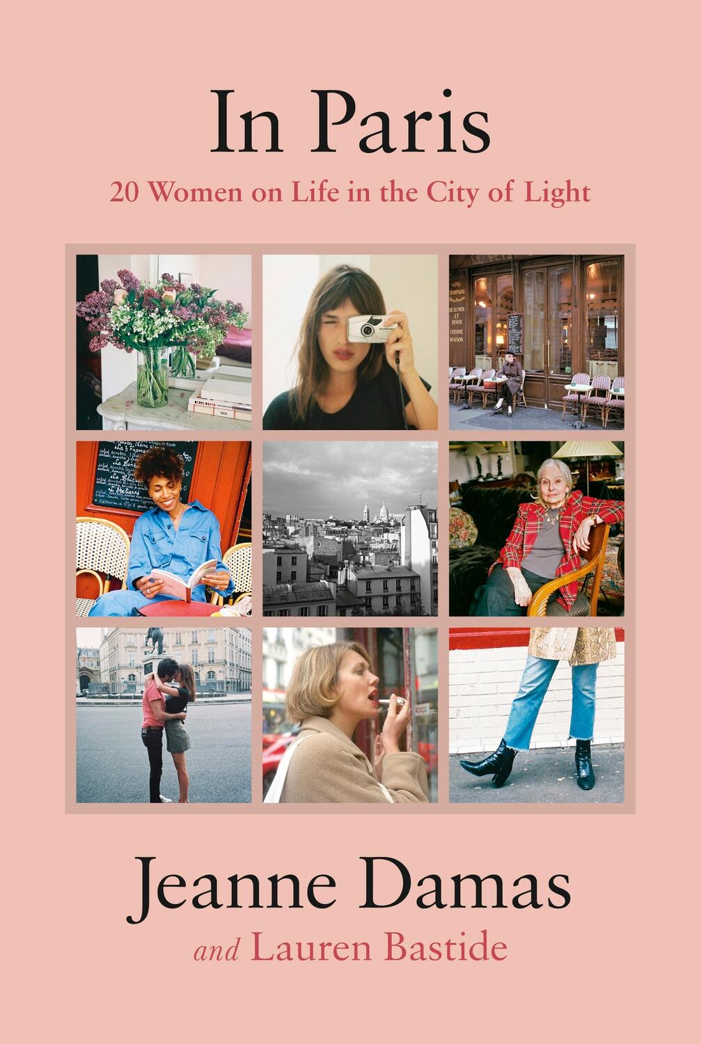 Cover: 9780241351680 | In Paris | 20 Women on Life in the City of Light | Bastide (u. a.)