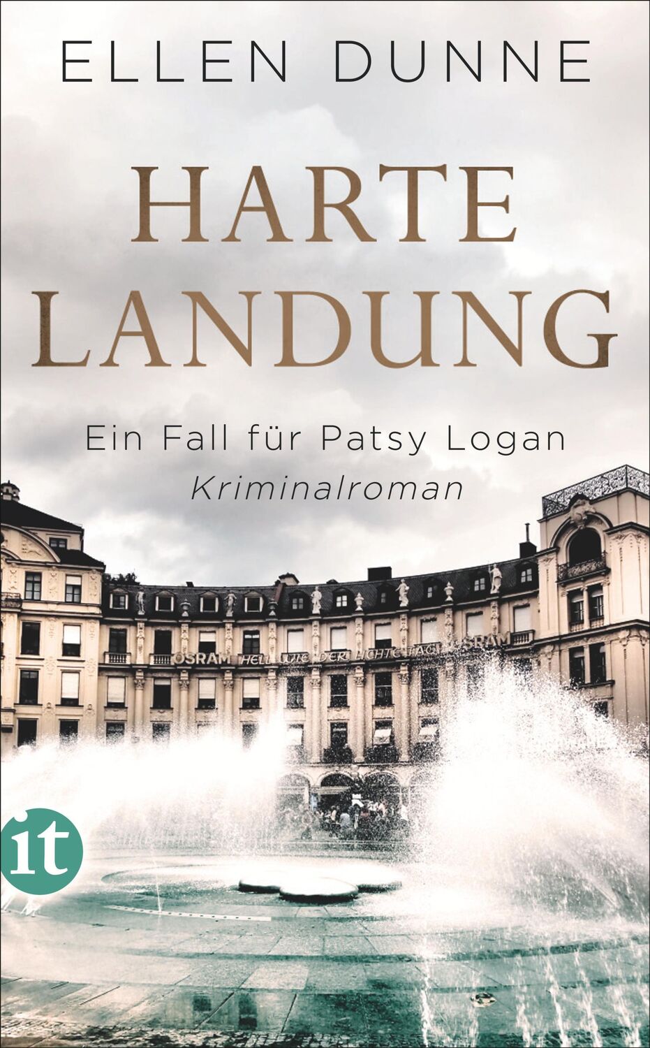 Cover: 9783458362883 | Harte Landung | Ein Fall für Patsy Logan. Kriminalroman | Ellen Dunne