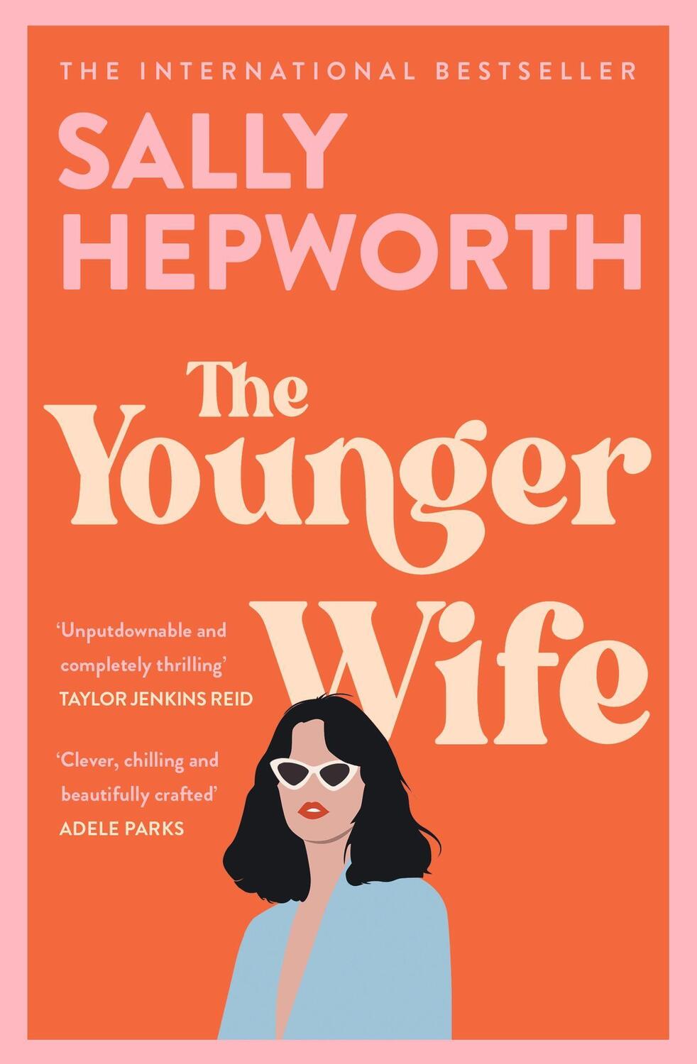 Cover: 9781529330946 | The Younger Wife | Sally Hepworth | Taschenbuch | Englisch | 2022