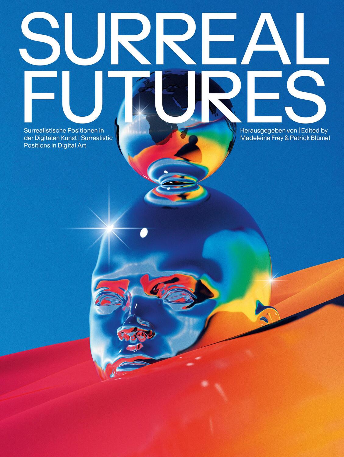 Cover: 9783868327809 | Surreal Futures | Madeleine Frey (u. a.) | Taschenbuch | 208 S. | 2023