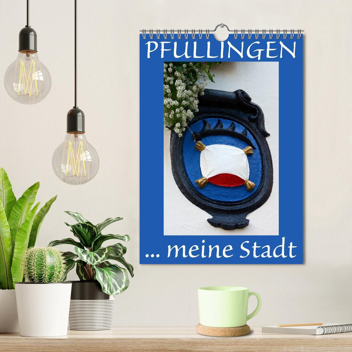 Bild: 9783457050651 | Pfullingen ... meine Stadt (Wandkalender 2025 DIN A4 hoch),...