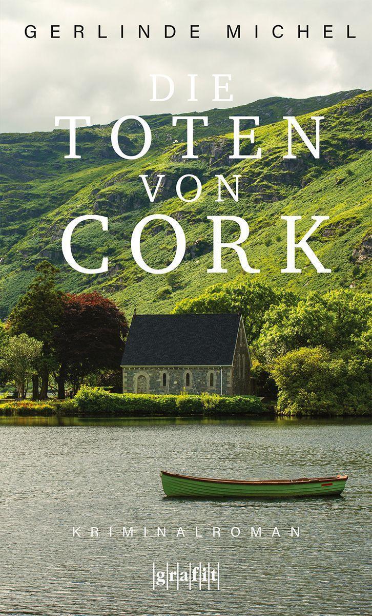 Cover: 9783894257903 | Die Toten von Cork | Kriminalroman | Gerlinde Michel | Taschenbuch