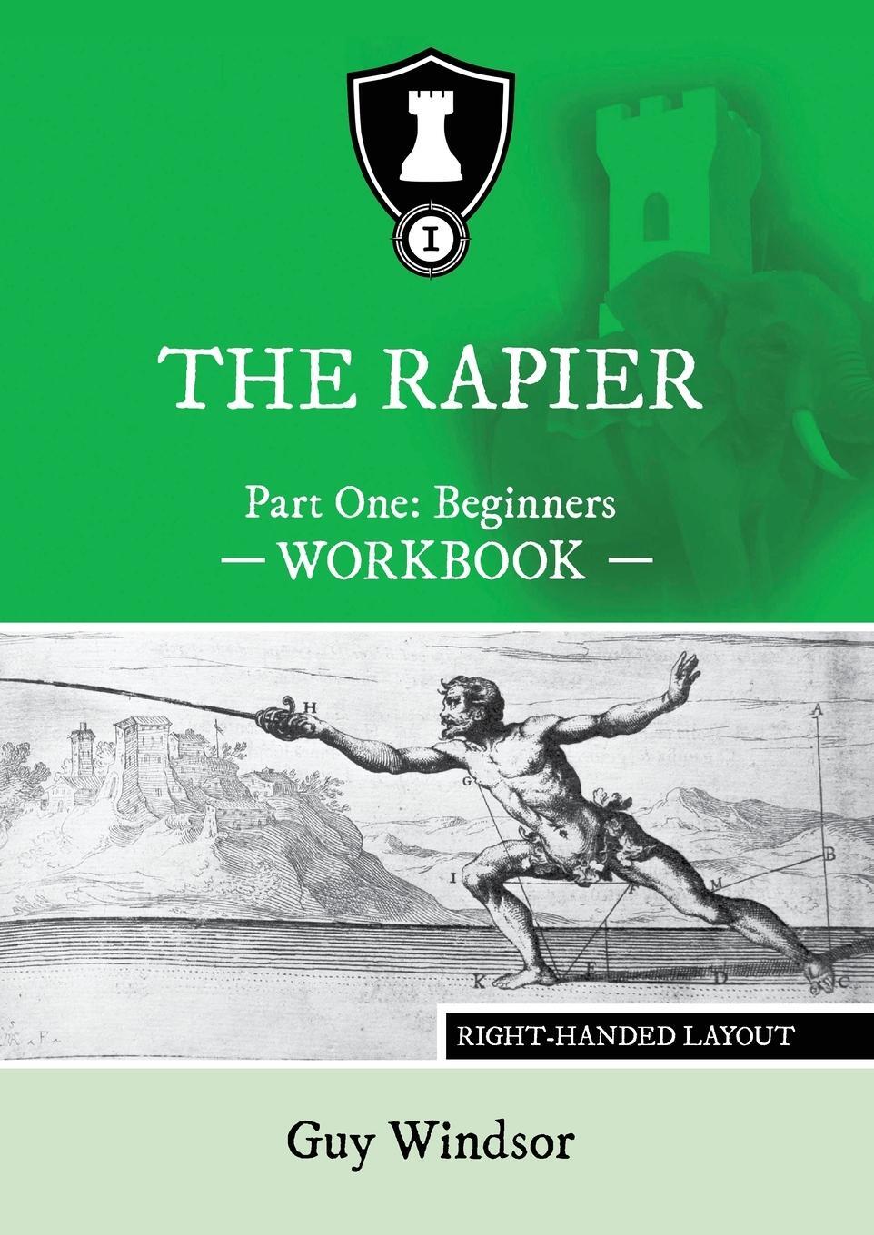 Cover: 9789527157442 | The Rapier Part One Beginners Workbook | Right Handed Layout | Windsor