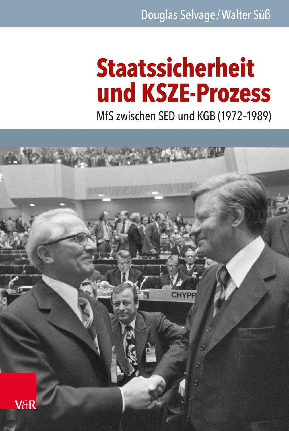 Cover: 9783525310694 | Staatssicherheit und KSZE-Prozess | Walter/Selvage, Douglas Süß | Buch