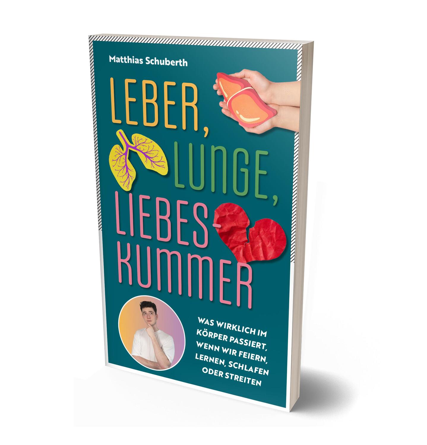 Cover: 9783960963516 | Leber, Lunge, Liebeskummer | Matthias Schuberth | Taschenbuch | 272 S.