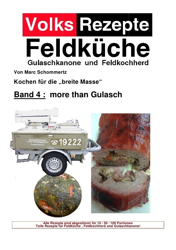 Cover: 9783737581622 | Volksrezepte Band 4 - more than Gulasch | Marc Schommertz | Buch