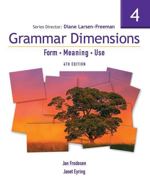 Cover: 9781413027525 | Grammar Dimensions 4 | Form, Meaning, Use | Diane Larsen-Freeman