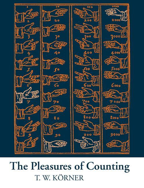 Cover: 9780521568234 | The Pleasures of Counting | T. W. Körner | Taschenbuch | Paperback