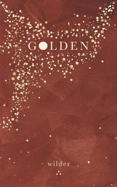 Cover: 9781524875794 | Golden | Wilder Poetry | Taschenbuch | Kartoniert / Broschiert | 2022