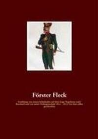 Cover: 9783940980014 | Förster Fleck | Förster Fleck | Taschenbuch | 84 S. | Deutsch | 2008