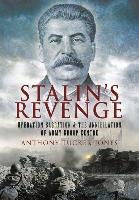 Cover: 9781399078504 | Stalin's Revenge | Anthony Tucker-Jones | Taschenbuch | Englisch