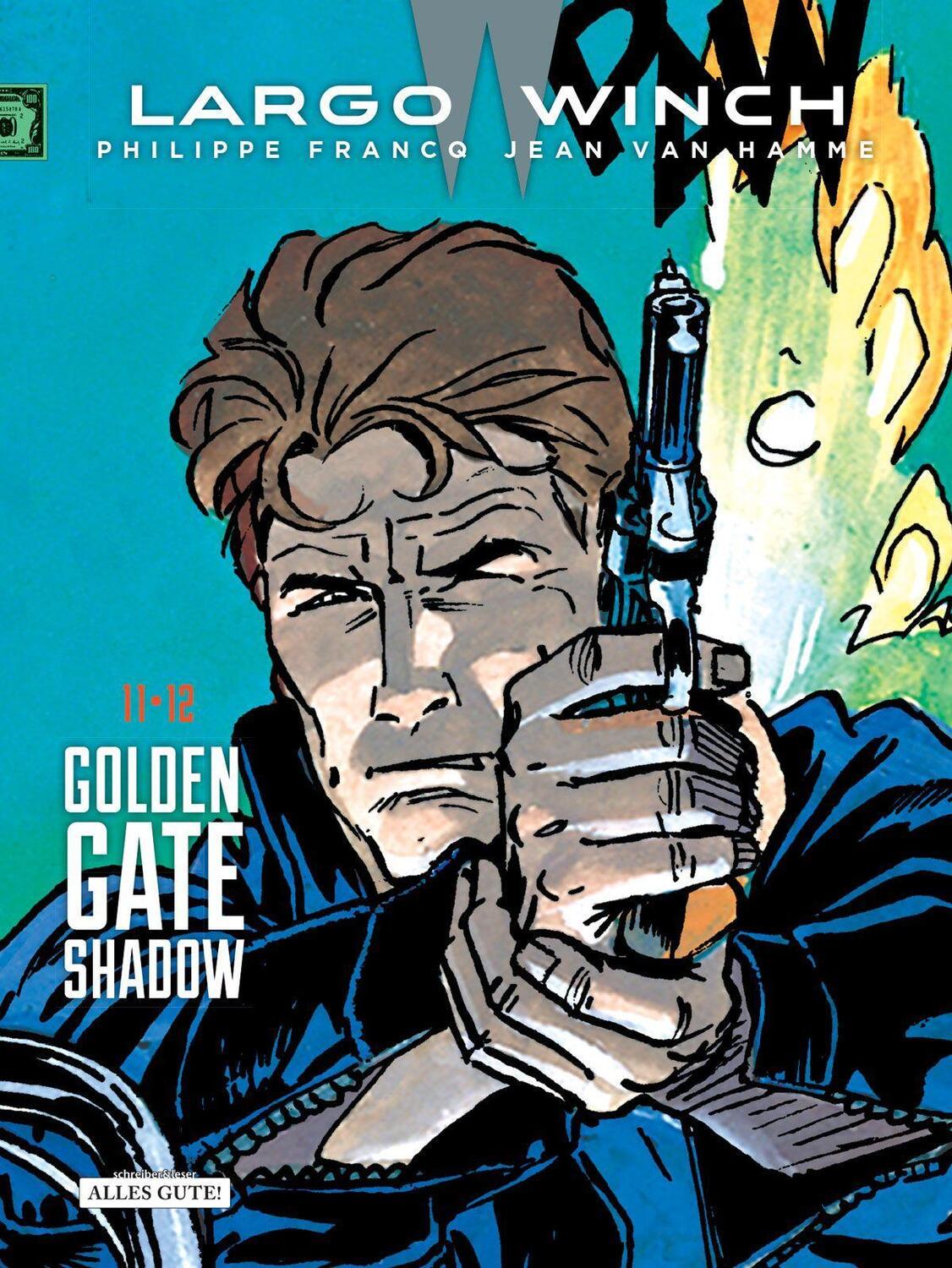Cover: 9783965821101 | Largo Winch - Doppelband | 11 . 12 Golden Gate - Shadow | Buch | 2022