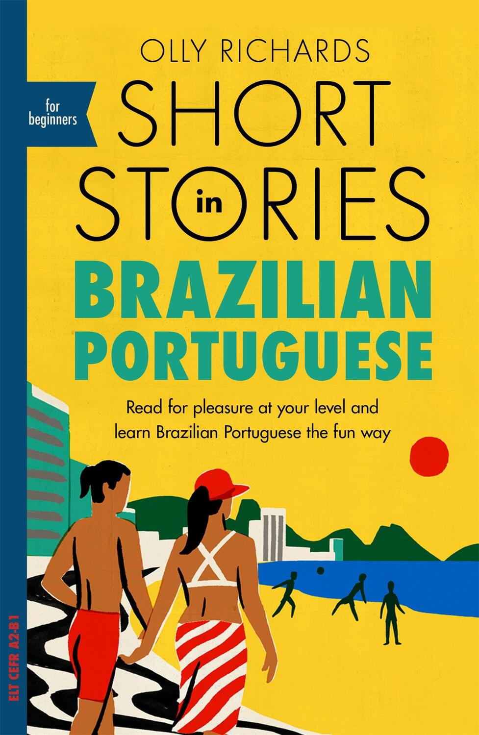 Cover: 9781529302806 | Short Stories in Brazilian Portuguese for Beginners | Olly Richards