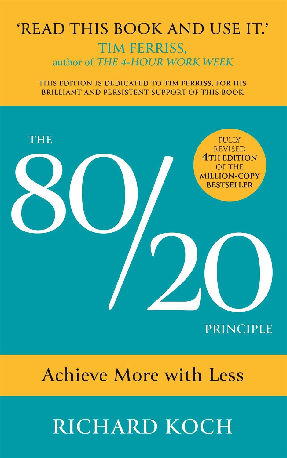 Cover: 9781529370454 | The 80/20 Principle | The Secret of Achieving More with Less | Koch