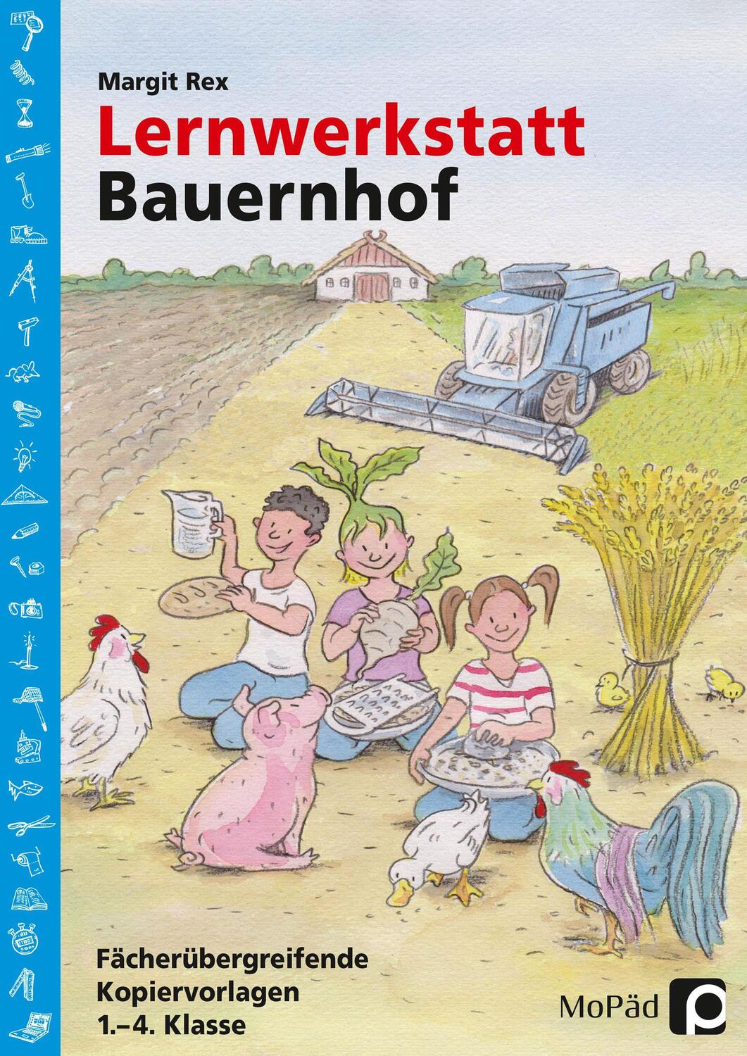 Cover: 9783403200291 | Lernwerkstatt: Bauernhof | Margit Rex | Taschenbuch | Deutsch | 2016