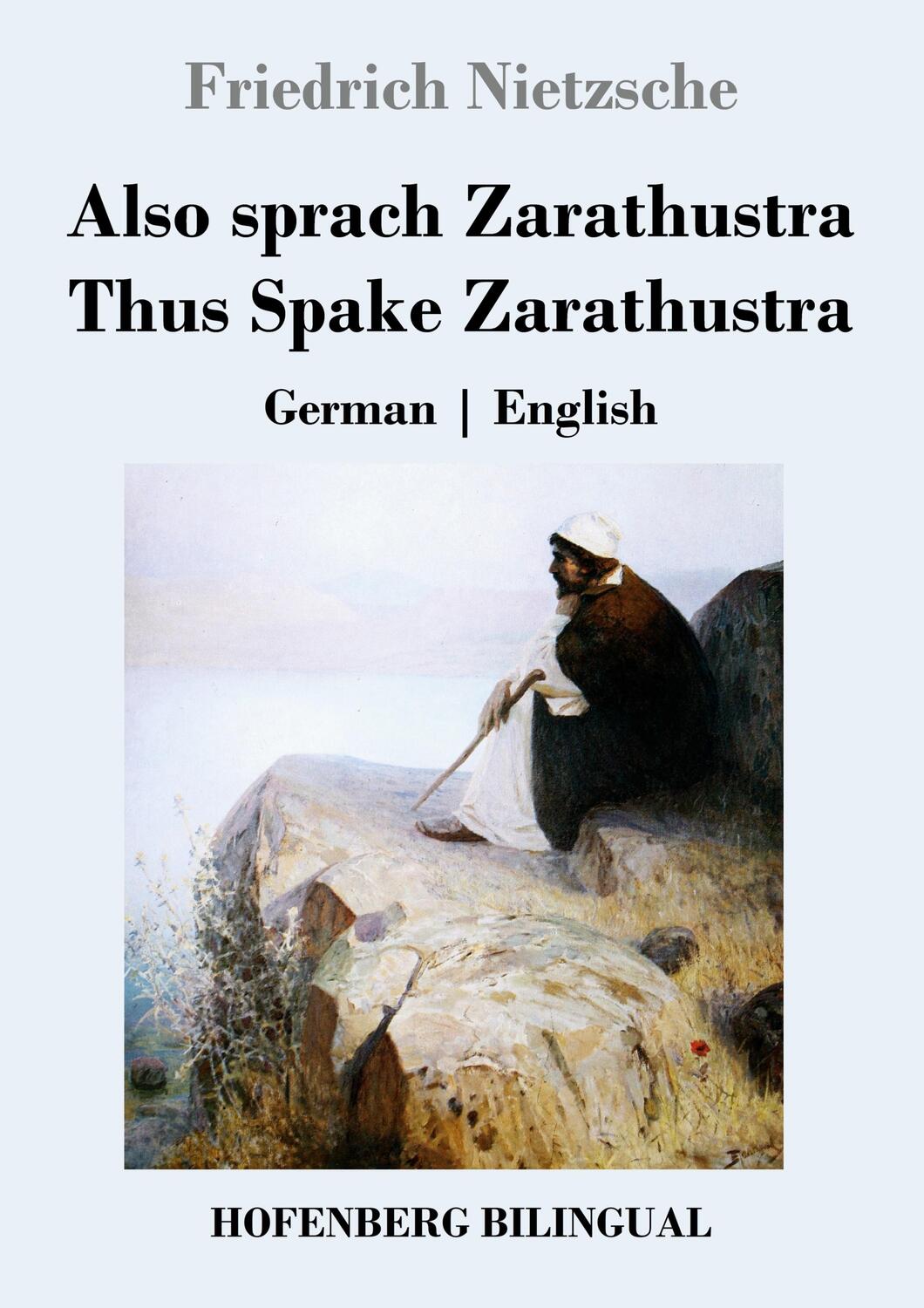 Cover: 9783743741997 | Also sprach Zarathustra / Thus Spake Zarathustra | German English