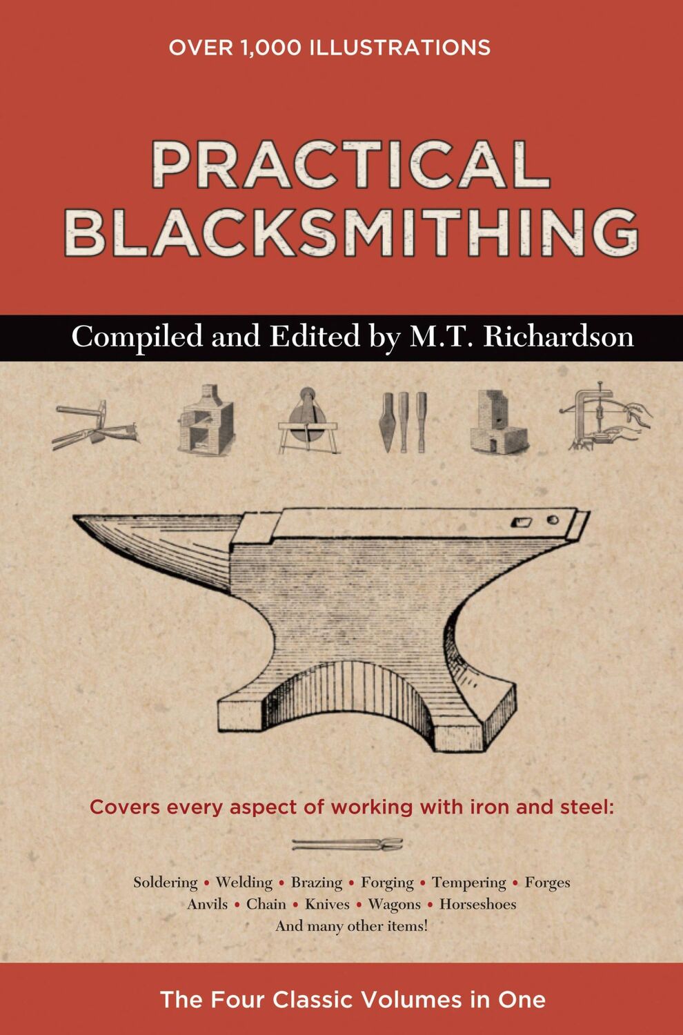 Cover: 9780785835394 | Practical Blacksmithing | The Four Classic Volumes in One | RICHARDSON