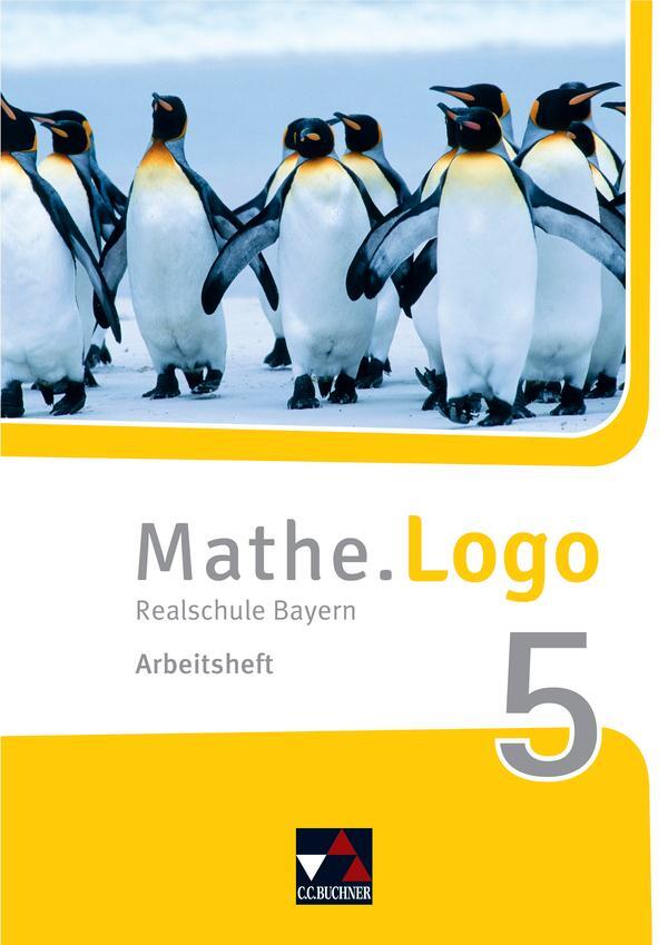 Cover: 9783661601151 | Mathe.Logo 5 Arbeitsheft Neu Realschule Bayern | Dagmar Beyer (u. a.)