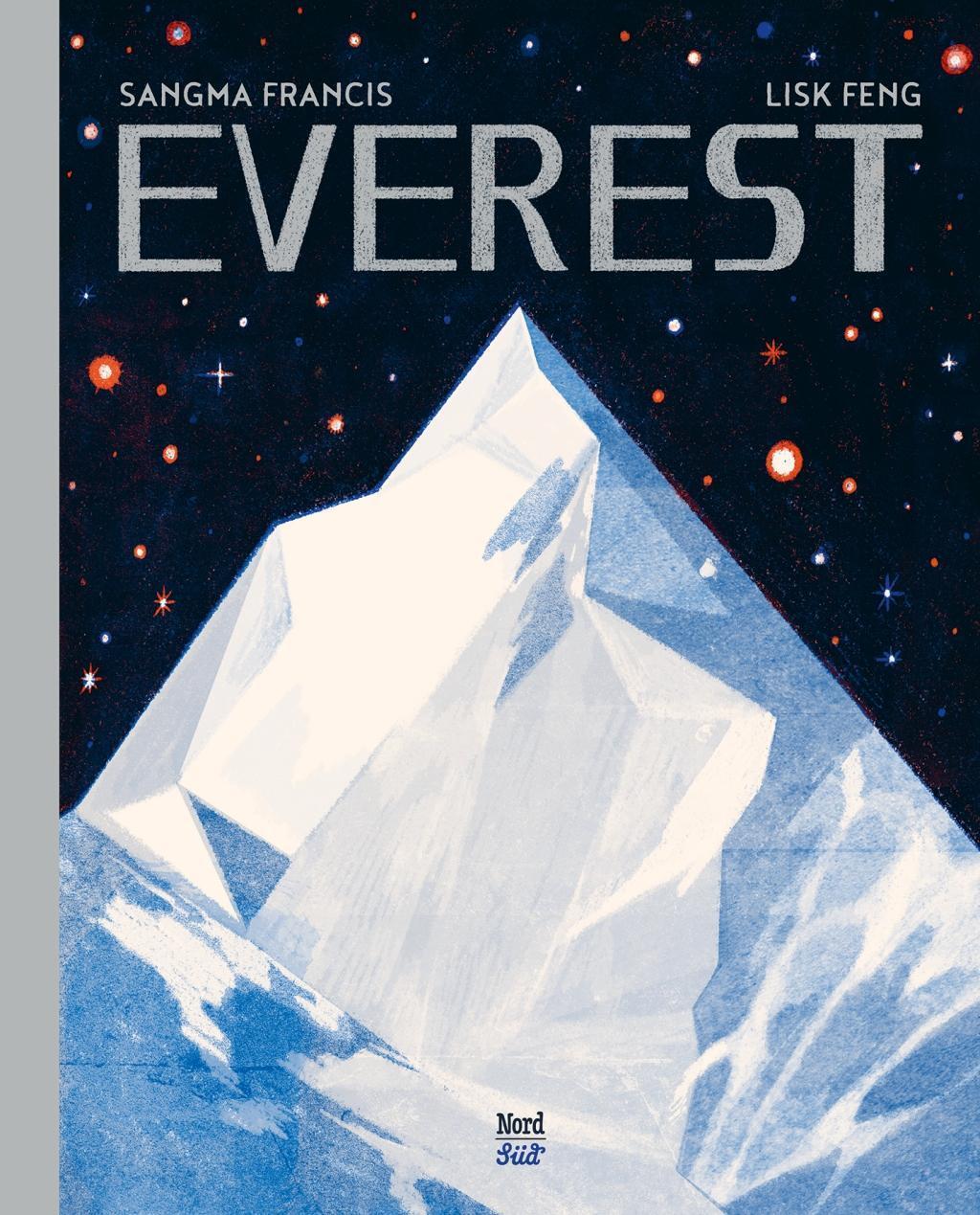 Cover: 9783314104763 | Everest | Sangma Francis | Buch | Deutsch | 2019 | NordSüd Verlag