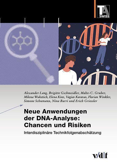 Cover: 9783728140371 | Neue Anwendungen der DNA-Analyse: Chancen und Risiken | Lang | Buch
