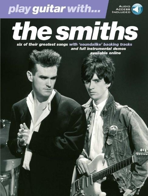 Cover: 9781846091179 | Play Guitar with the Smiths - Book/Online Audio | Taschenbuch | 2012