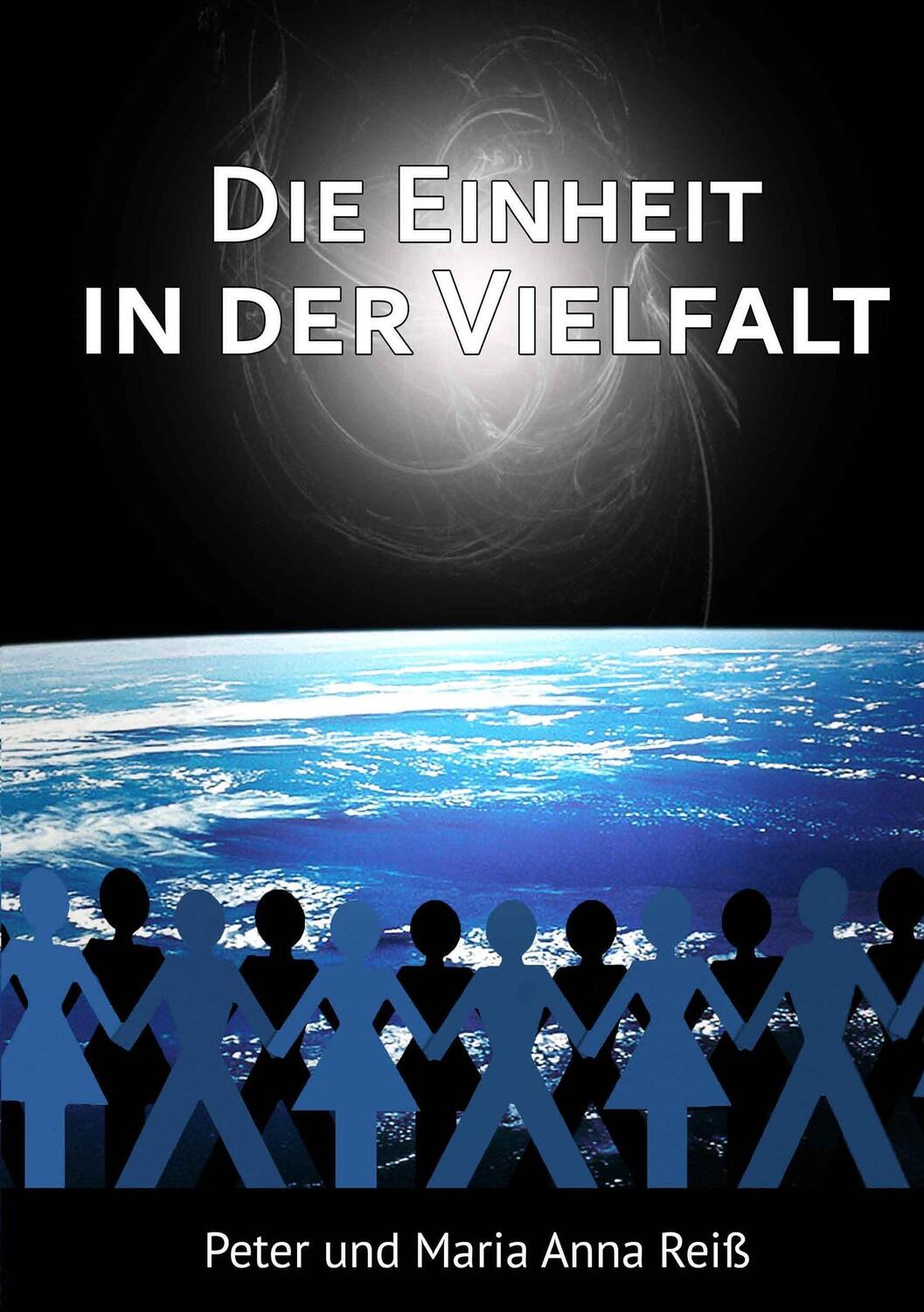 Cover: 9783735723024 | Einheit in der Vielfalt | Peter Reiß | Taschenbuch | Paperback | 2014