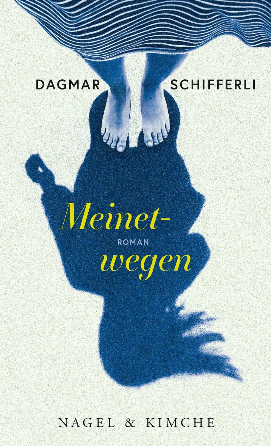 Cover: 9783755600107 | Meinetwegen | Roman | Dagmar Schifferli | Buch | Deutsch | 2022
